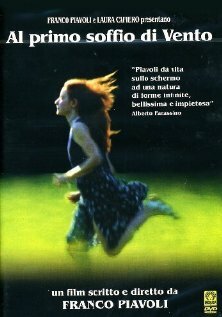 С первым дуновением ветра (2002)