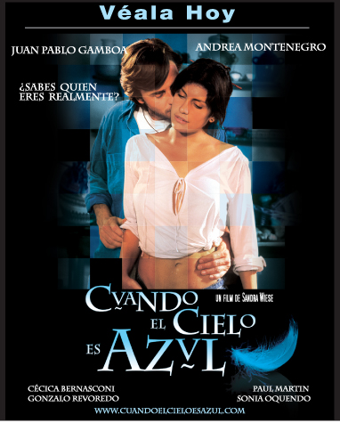 Cuando el cielo es azul (2005)